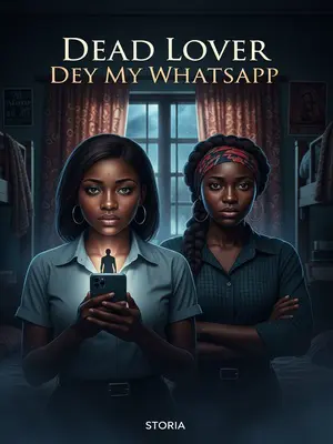 Dead Lover Dey My WhatsApp