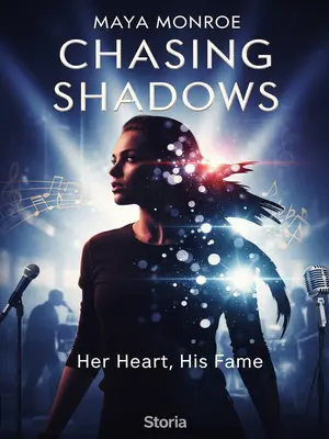 Chasing Shadows: Her Heart, His Fame