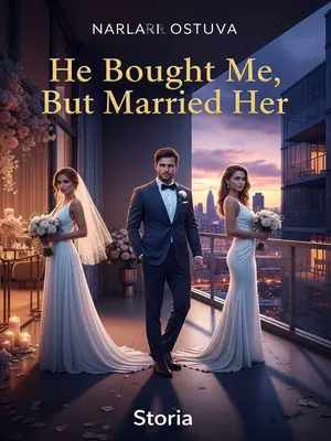 He Bought Me, But Married Her