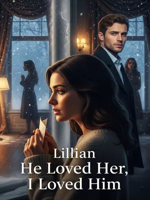 He Loved Her, I Loved Him