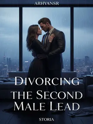 Divorcing the Second Male Lead