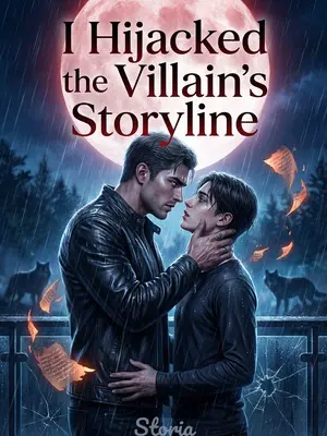I Hijacked the Villain’s Storyline