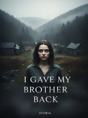 I Gave My Brother Back