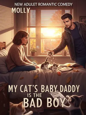 My Cat’s Baby Daddy Is the Bad Boy