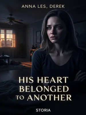 His Heart Belonged to Another