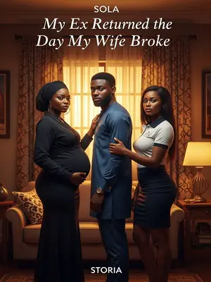 My Ex Returned the Day My Wife Broke