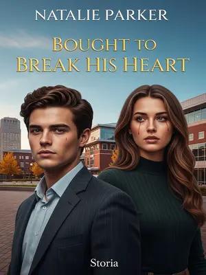Bought to Break His Heart