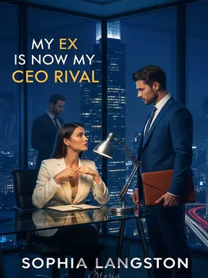 My Ex Is Now My CEO Rival