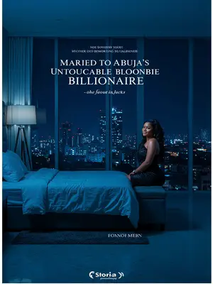 Married to Abuja’s Untouchable Billionaire