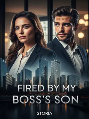 Fired by My Boss’s Son