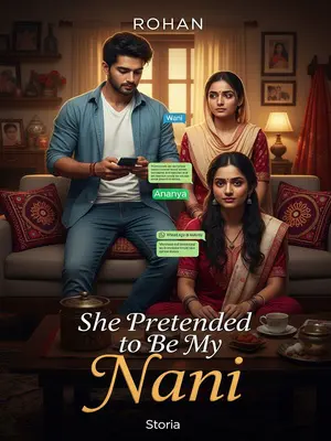 She Pretended to Be My Nani