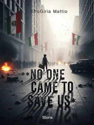 No One Came to Save Us