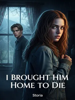 I Brought Him Home to Die