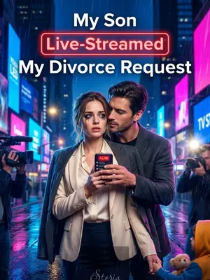 My Son Live-Streamed My Divorce Request