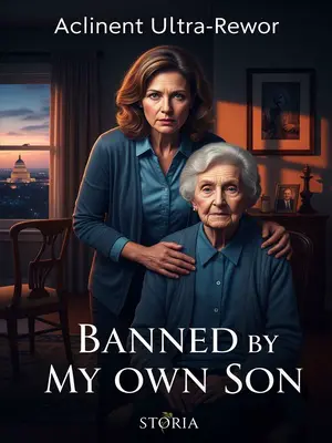 Banned by My Own Son