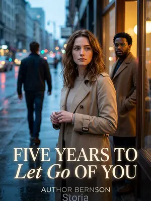 Five Years to Let Go of You