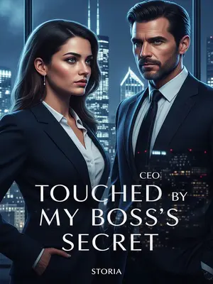 Touched by My Boss’s Secret