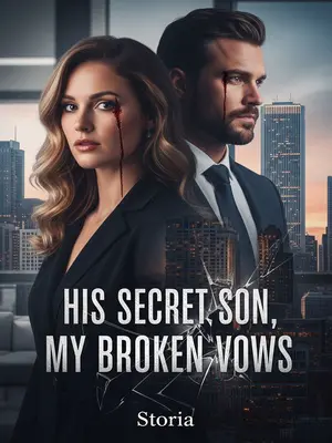His Secret Son, My Broken Vows