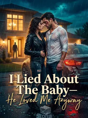 I Lied About The Baby—He Loved Me Anyway