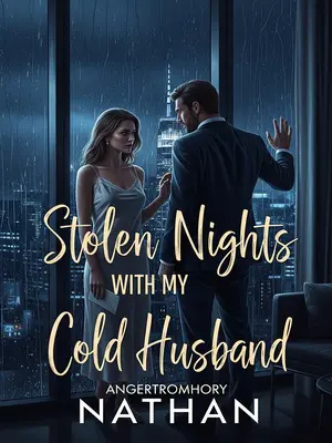 Stolen Nights With My Cold Husband