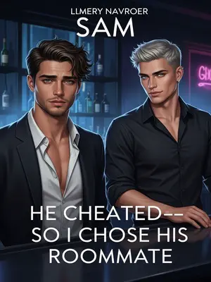 He Cheated—So I Chose His Roommate