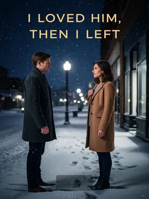 I Loved Him, Then I Left