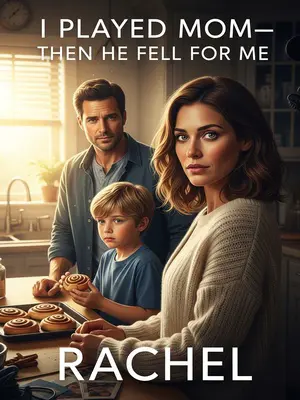 I Played Mom—Then He Fell for Me