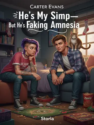 He’s My Simp—But He’s Faking Amnesia