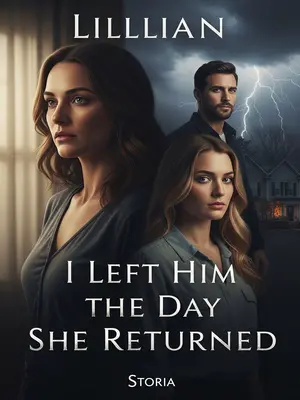 I Left Him the Day She Returned
