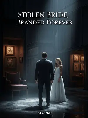 Stolen Bride, Branded Forever