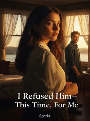 I Refused Him—This Time, For Me