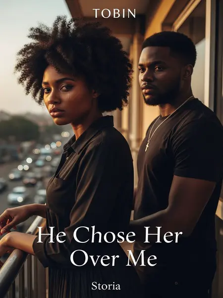 He Chose Her Over Me
