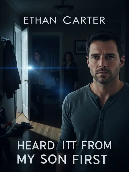 Heard It From My Son First