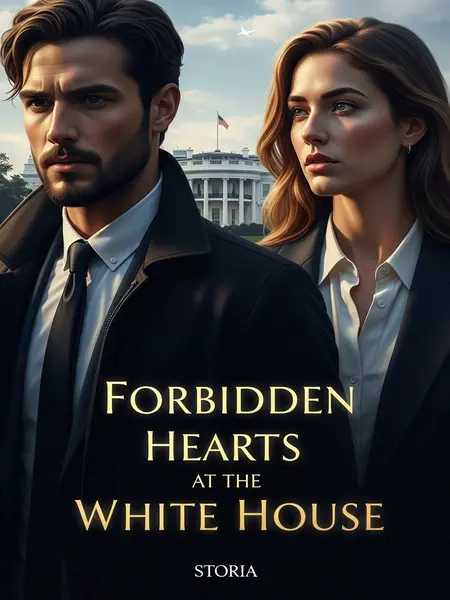 Forbidden Hearts at the White House